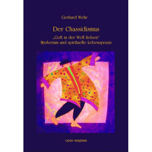 Gerhard Wehr - Der Chassidismus