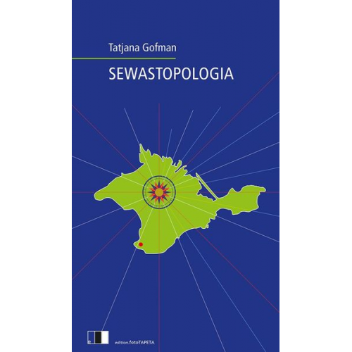 Tatjana Gofman - Sewastopologia