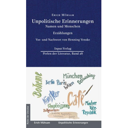 Erich Mühsam - Unpolitische Erinnerungen