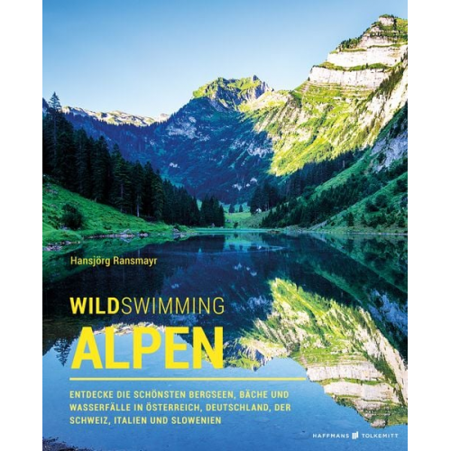 Ransmayr Hansjörg - Wild Swimming Alpen