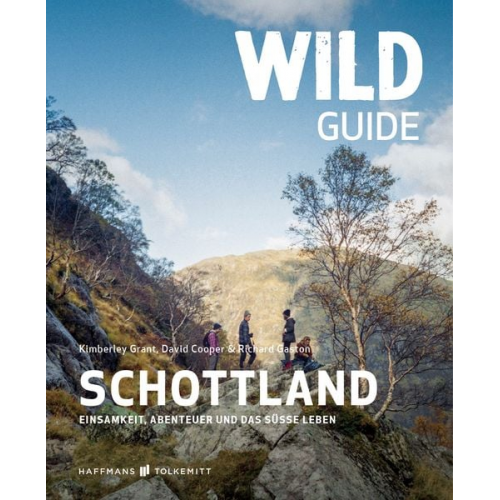 Kimberley Grant David Cooper Richard Gaston - Wild Guide Schottland