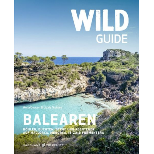 Anna Deacon Lizzie Graham - Wild Guide Balearen