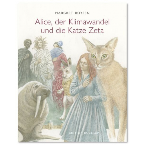 Margret Boysen - Alice, der Klimawandel und die Katze Zeta