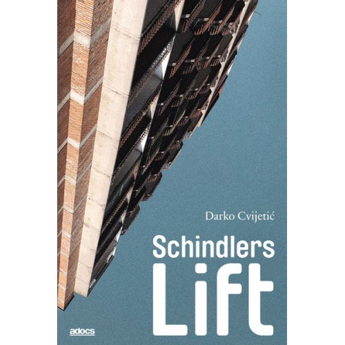 Darko Cvijetić - Schindlers Lift