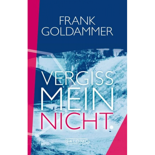 Frank Goldammer - Vergissmeinnicht