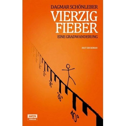 Dagmar Schönleber - Vierzig Fieber