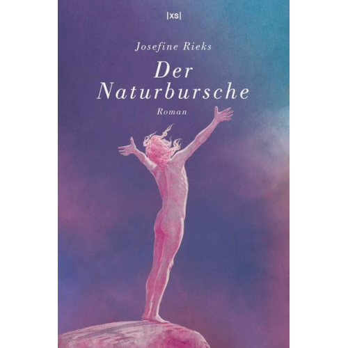 Josefine Rieks - Der Naturbursche