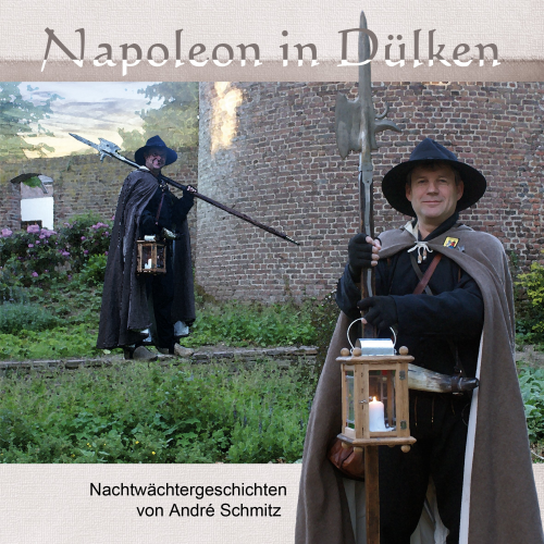 André Schmitz - Napoleon in Dülken