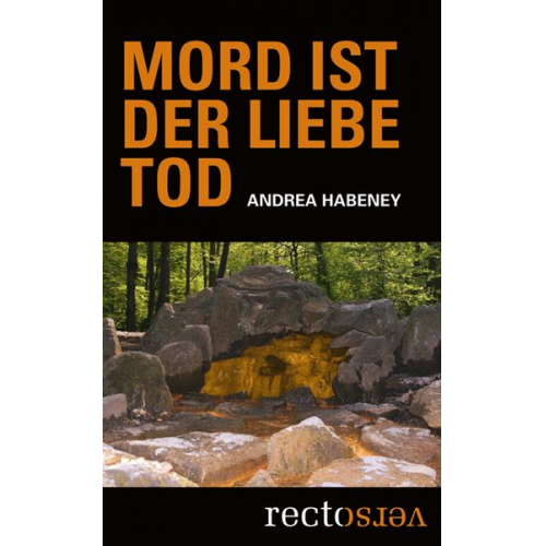 Andrea Habeney - Mord ist der Liebe Tod