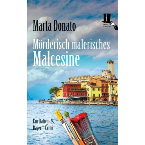 Marta Donato - Mörderisch malerisches Malcesine