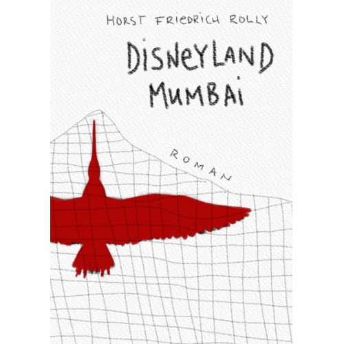 Horst Friedrich Rolly - Disneyland Mumbai
