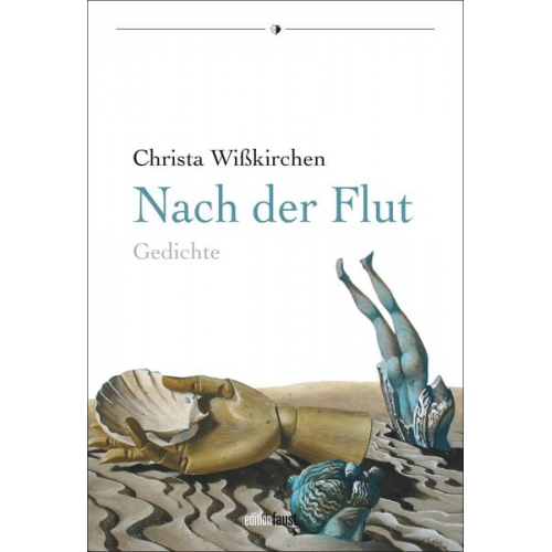 Christa Wisskirchen - Nach der Flut