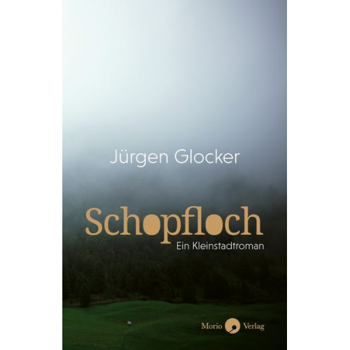 Jürgen Glocker - Schopfloch