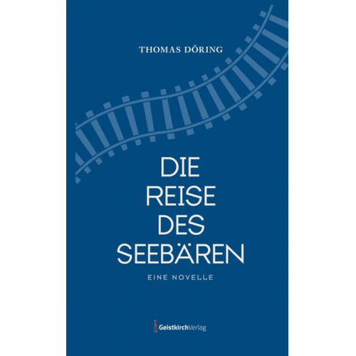 Thomas Döring - Die Reise des Seebären