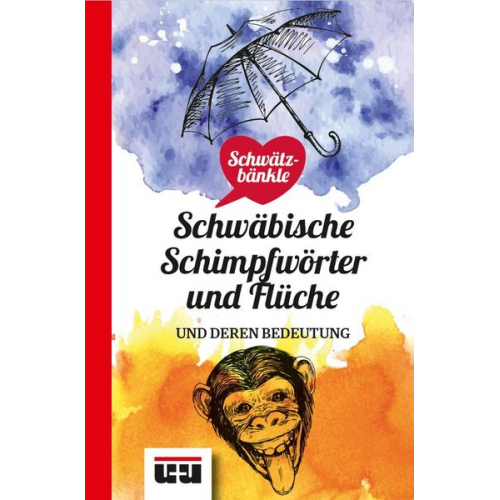 Schwätzbänkle Schwäbische Schimpfwörter und Flüche