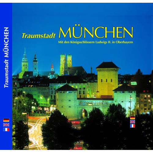 Horst Ziethen - Traumstadt MÜNCHEN