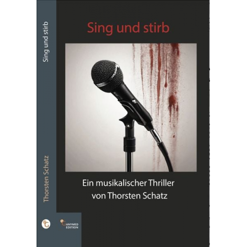 Thorsten Schatz - Sing und stirb