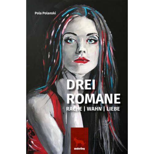 Polanski Pola - Drei Romane