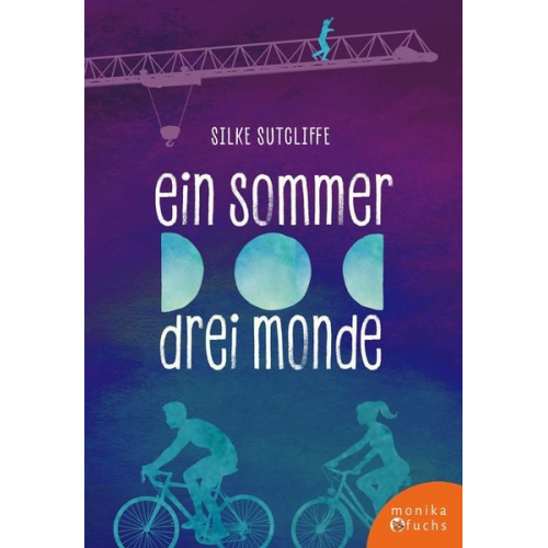 Silke Sutcliffe - Ein Sommer, drei Monde