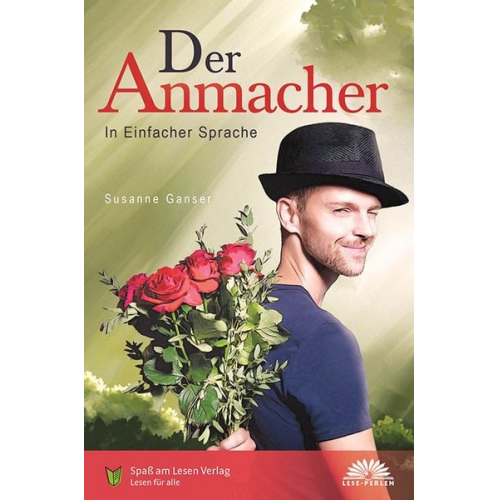 Susanne Ganser - Der Anmacher