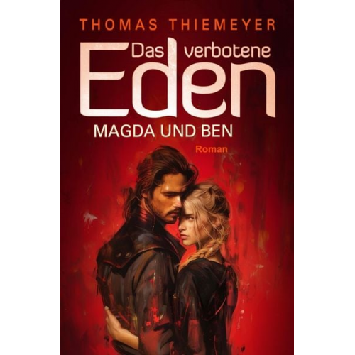 Thomas Thiemeyer - Magda und Ben