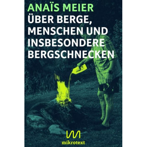 Anaïs Meier - Über Berge, Menschen und insbesondere Bergschnecken