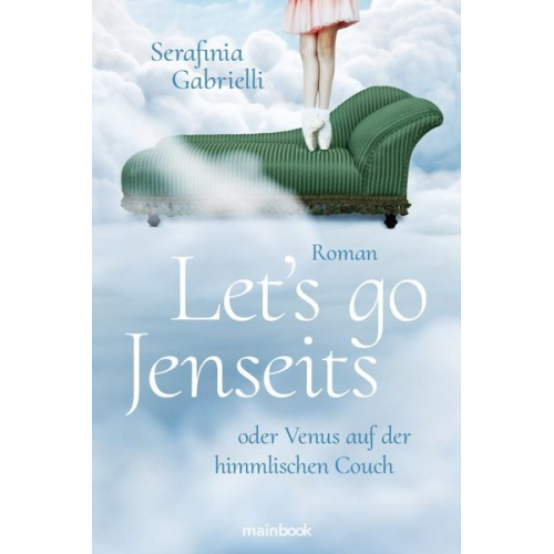 Serafinia Gabrielli - Let's go Jenseits oder Venus auf der himmlischen Couch