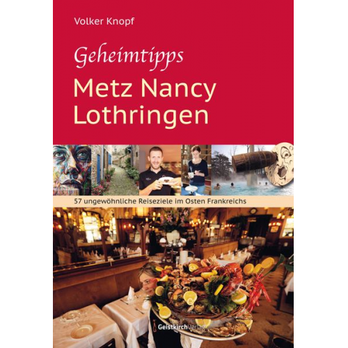 Volker Knopf - Geheimtipps - Metz Nancy Lothringen