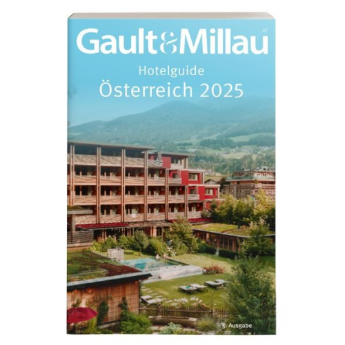 Gault&Millau Hotelguide Österreich 2025