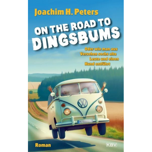 Joachim H. Peters - On the Road to Dingsbums