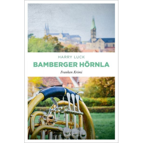 Harry Luck - Bamberger Hörnla