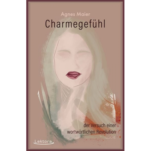 Agnes Maier - Charmegefühl