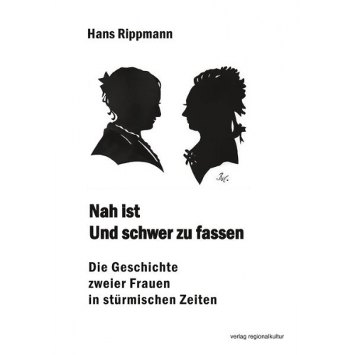 Hans Rippmann - Nah ist Und schwer zu fassen