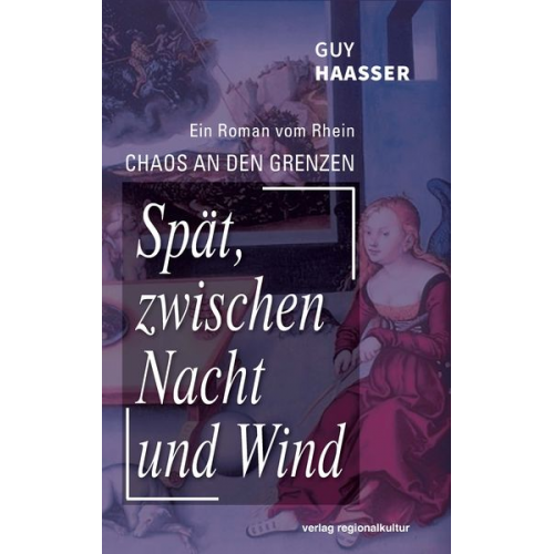 Guy Haasser - Spät, zwischen Nacht und Wind