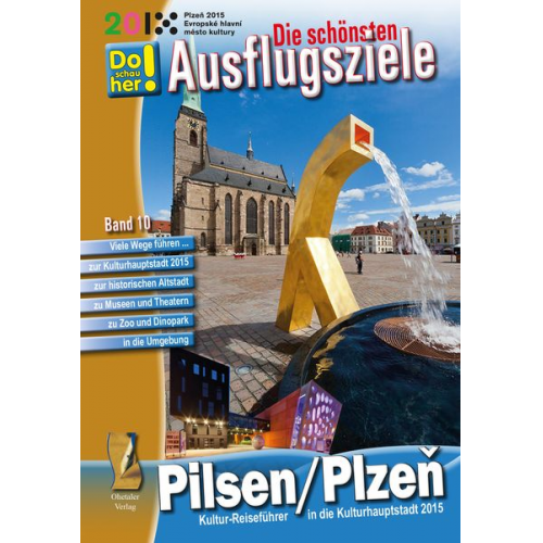 Hans Schopf - Kultur-Reiseführer Pilsen / Plzen (CR)