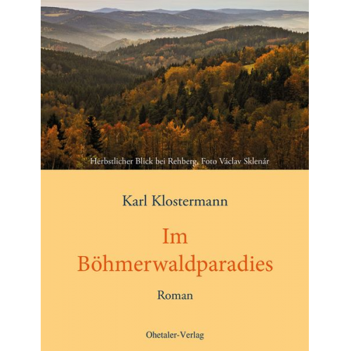 Karl Klostermann - Im Böhmerwaldparadies