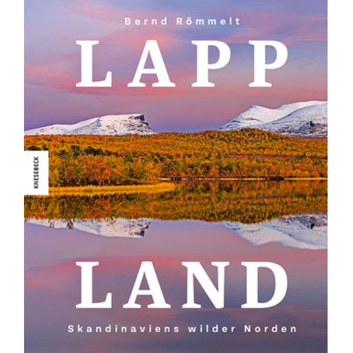 Bernd Römmelt - Lappland