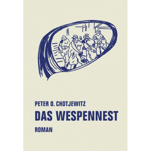 Peter O. Chotjewitz - Das Wespennest