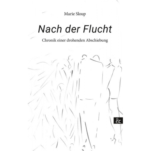 Marie Sloup - Nach der Flucht