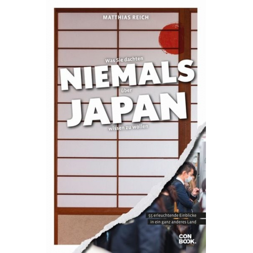 Matthias Reich - Was Sie dachten, NIEMALS über JAPAN wissen zu wollen