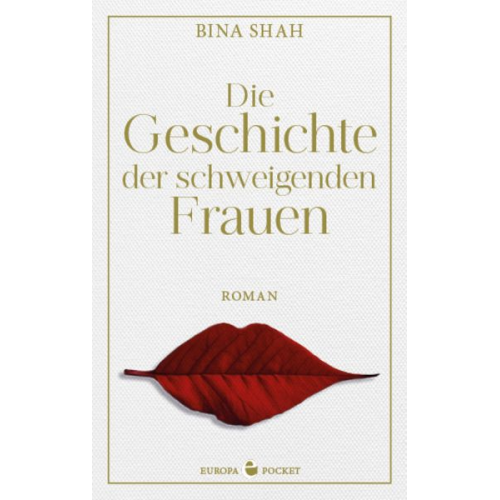 Bina Shah - Die Geschichte der schweigenden Frauen