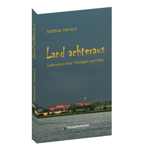 Harnisch Matthias - Land achteraus