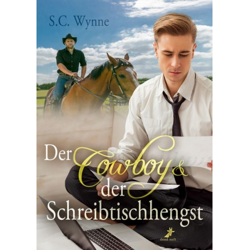 S.C. Wynne - Der Cowboy & der Schreibtischhengst