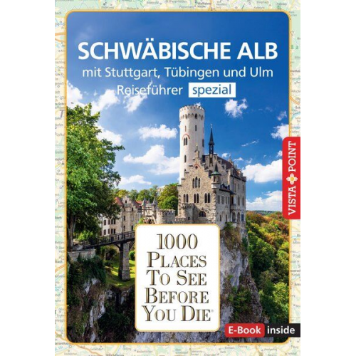 Gabriele Kalmbach - Reiseführer Schwäbische Alb. Mit Stuttgart, Tübingen und Ulm.Regioführer inklusive Ebook. Ausflugsziele, Sehenswürdigkeiten, Restaurants & Hotels uvm.