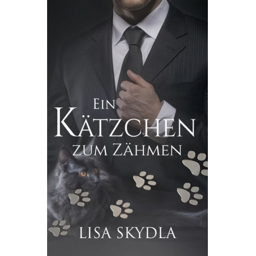 Lisa Skydla - Ein Kätzchen zum Zähmen