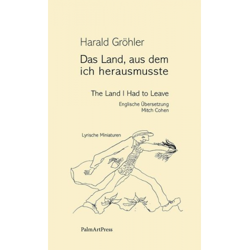 Harald Gröhler - Das Land, aus dem ich herausmusste