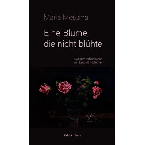 Maria Messina - Eine Blume, die nicht blühte