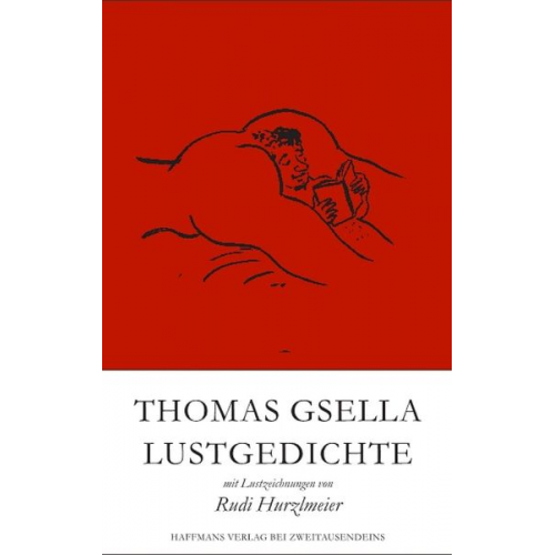 Thomas Gsella - Lustgedichte & Lustzeichnungen