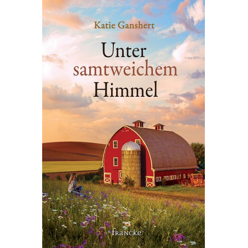 Katie Ganshert - Unter samtweichem Himmel