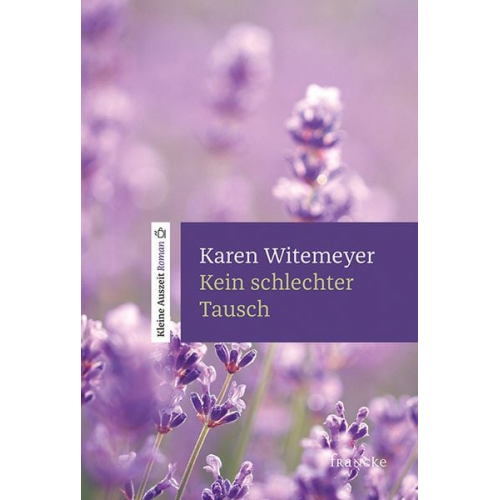 Karen Witemeyer - Kein schlechter Tausch